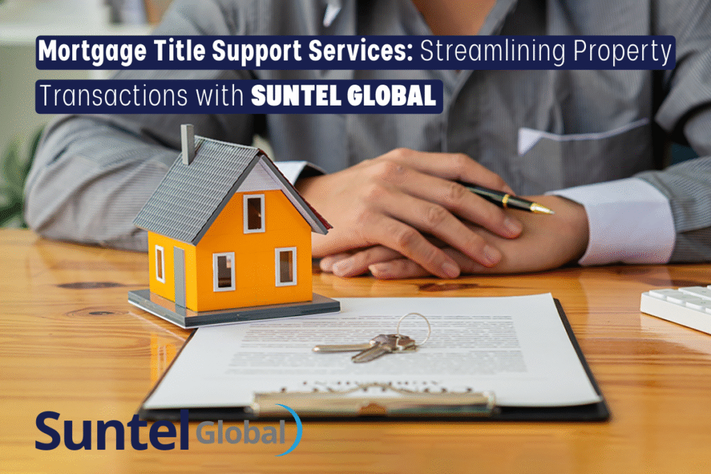 Mortgage Title Support Services:
